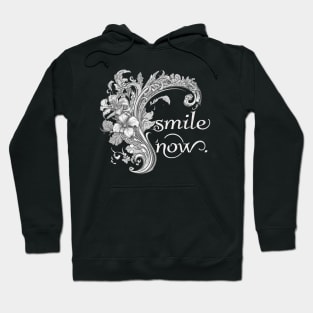 Smile now. Hoodie